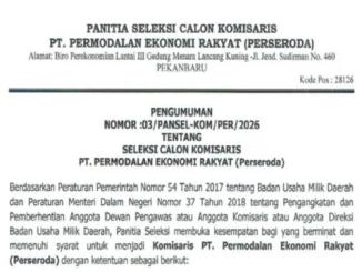 Pemerintah Provinsi Riau membuka pendaftaran calon Komisaris PT PER Perseroda.