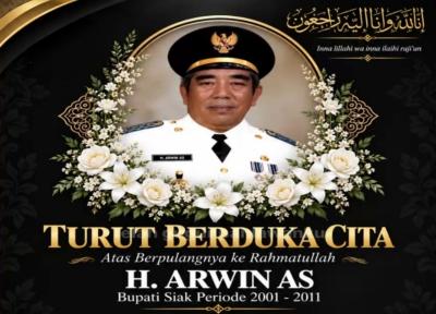 Mantan Bupati Siak Arwin AS yang meninggal dunia di Pekanbaru pada 31 Oktober 2026.